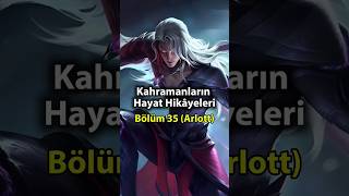 Kahramanların Hayat Hikâyeleri Bölüm 35 Arlott 36 Da Hangi Kahraman Olsun?