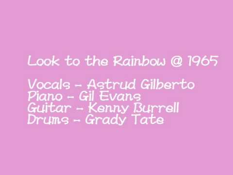 Astrud Gilberto Look To The Rainbow Astrud Gilberto Look To The Rainbow