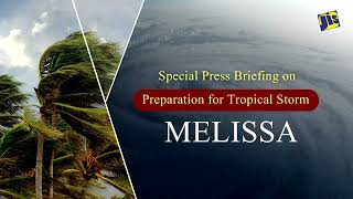 Jistv Opm Special Press Briefing On Preparation For Tropical Storm Melissa