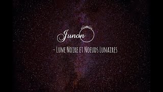 Junon En Contact À La Lune Noire Et Les Nœuds Lunaires Astrologie