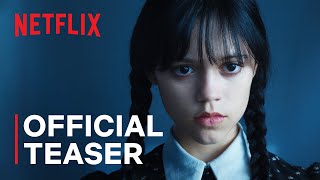 Wednesday Addams |  Teaser | Netflix