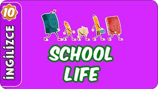 School Life-1 | 10. Sınıf İngilizce