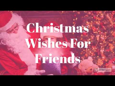 christmas wishes for friends