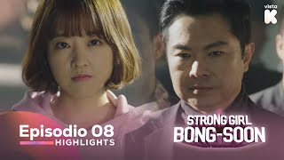 [ESP.SUB] Highlights de 'Strong Girl Bong-Soon' EP08 | Strong Girl Bong-Soon | V