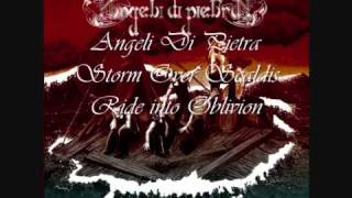 Watch Angeli Di Pietra Ride Into Oblivion video