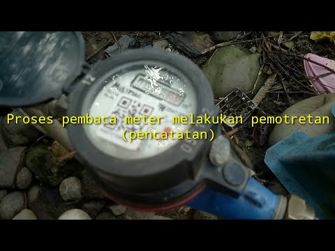 Proses Pembaca Meter Air Pdam || pencatatan