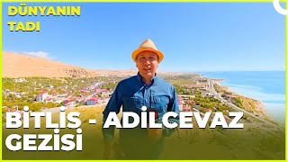 Dünyanın Tadı - Bitlis Adilcevaz 12 Ekim 2024