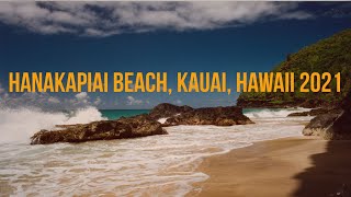 Hanakapiai Beach, Kauai, Hawaii - Why Is Hanakapiai Beach So Dangerous 2021
