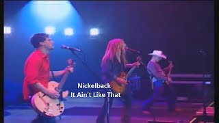 Watch Nickelback It Aint Like That video