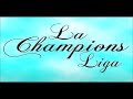 La Champions Liga - Enganchados (MP3) 2023