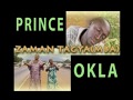 PRINCE OKLA -  Zaman Tag'ya