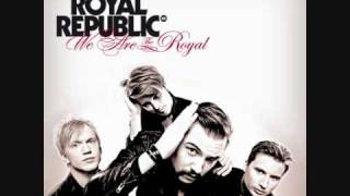 Watch Royal Republic Good To Be Bad video
