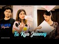 Tu Kya Jaaney | Sahir Ali Bagga | Sad Love Story | Tere Bin Mar Jayenge | Maahi Queen | Sad Song