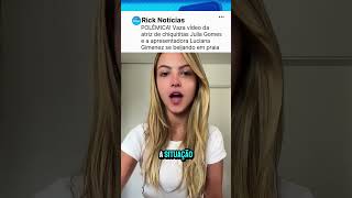 Vaza Vídeo Da Atriz De Chiquias Julia Gomes E A Apresentadora Luciana Gimenez Se Beijando