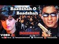 Baadshah O Baadshah - VIDEO SONG | Baadshah | Shah Rukh Khan & Twinkle Khanna | Ishtar Regional