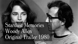 Stardust Memories (1980) - Trailer - Woody Allen, Charlotte Rampling