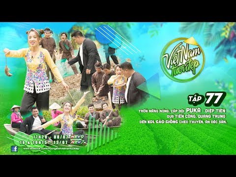 Việt Nam Tươi Đẹp 2 | Tập 77 FULL: Trải nghiệm Đồng Tháp cùng Puka, Diệp Tiên,Tiến Công, Quang Trung
