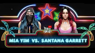 Mia Yim Vs Santana Garrett Wwe2K