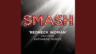 Watch Smash Cast Redneck Woman video