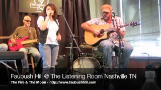 Watch Faubush Hill The Fire The Moon video