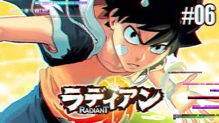 RADIANT L'ANIME PARFAIT !? QUI S'INSPIRE DE DRAGON BALL, ONE PIECE, NARUTO ETC..?! - EPISODE 6