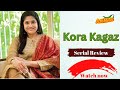 Kora Kagaz Serial Review| STAR PLUS| Renuka Shahane| Amit Behl| Meena Nathani| Salil Ankola