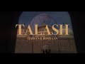 Hassan & Roshaan | Talash | Splendid South