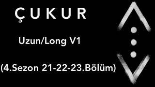 Dizi Müzikleri Uzunlong 4.Sezon 21-22-23.Bölüm