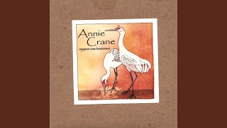 Watch Annie Crane Ring Down video
