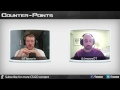 Counter-Points Episode 6 VOD, with guest moses
