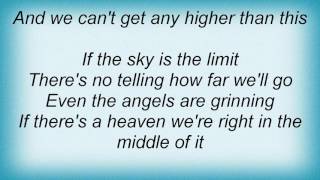 Watch Aaron Tippin We Cant Get Any Higher Than This video