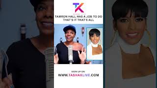 Tamron Hall is Just Doing Her Job