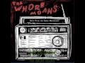 The Whore Moans - Rise And Shine