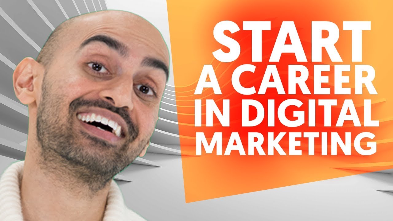 How to Start A Career in Digital Marketing in 2022 | Digital Marketing Training by Neil Patel