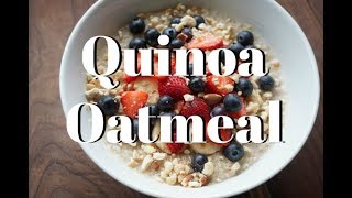 Quinoa oatmeal neeno’s essentials Quinoa oatmeal neeno’s essentials