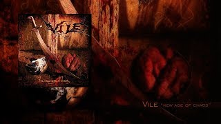 Vile "New Age of Chaos" Full Album
