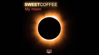 Watch Sweet Coffee My Moon video