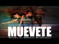 MUEVETE - DJ COBRA (PAL PISO) PERREO 2014