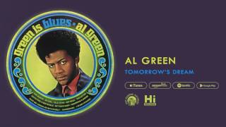 Watch Al Green Tomorrows Dream video