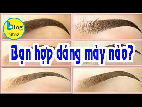 Phun xăm chân mày - kinh nghiệm chọn màu và kiểu dáng chân mày cho mọi khuôn mặt