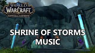 Shrine Of The Storm Music - Battle For Azeroth Music
