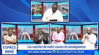 Les Couches De Nuits Causes Et Conséquences - Espace Miné Du 28 Août 2025