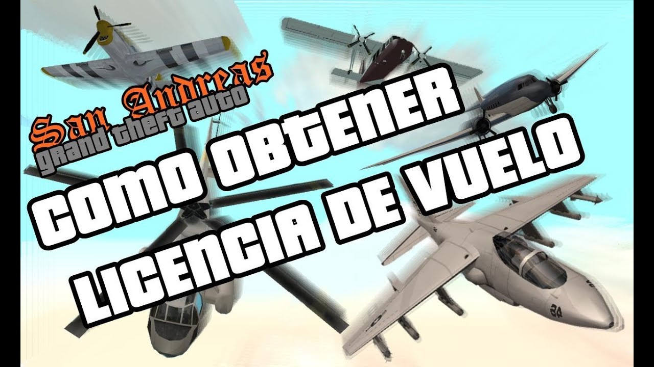 Obtener Licencia de Vuelo RAPIDAMENTE en GTA San Andreas PC