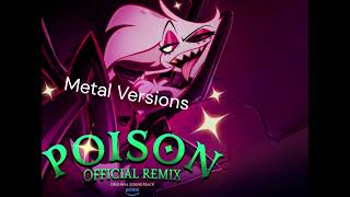 Hazbin Hotel-Poison (Metal Remix)