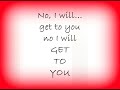 Get to you - James Morrison [with lyrics].wmv