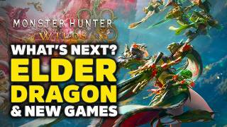 Monster Hunter Wilds Update New Games, Roadmap & First Elder Dragon