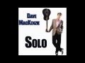Dave MacKenzie - Solo