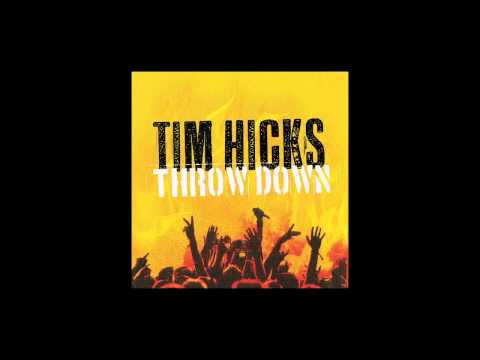 TIM HICKS GOT A FEELING FEAT. BLACKJACK BILLY (AUDIO ONLY)