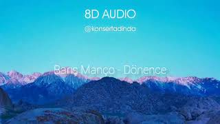 Barış Manço - Dönence - 8D Müzik Kulaklıkla Dinleyin