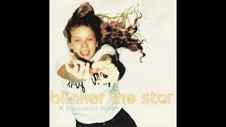 Watch Blinker The Star Black Eyes Dull Care video